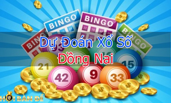 Dự đoán xsdn - Soi cầu xổ số Đồng Nai Vip