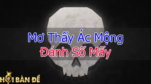 Mo-thay-ac-mong