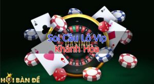 Soi-cau-lo-vip-khanh-hoa