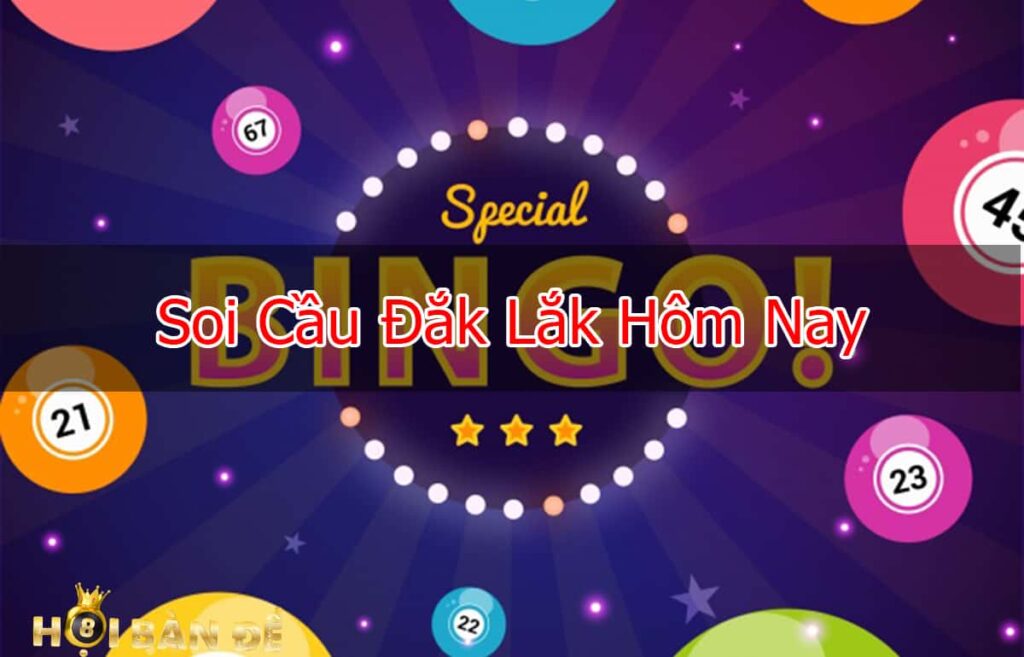 Soi cầu DakLak Vina24h hôm nay