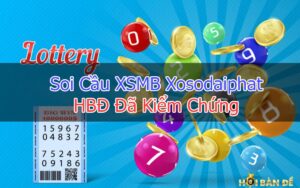 Soi Cầu Xosodaiphat HBĐ Kiểm Chứng Ngày 2-10-2020