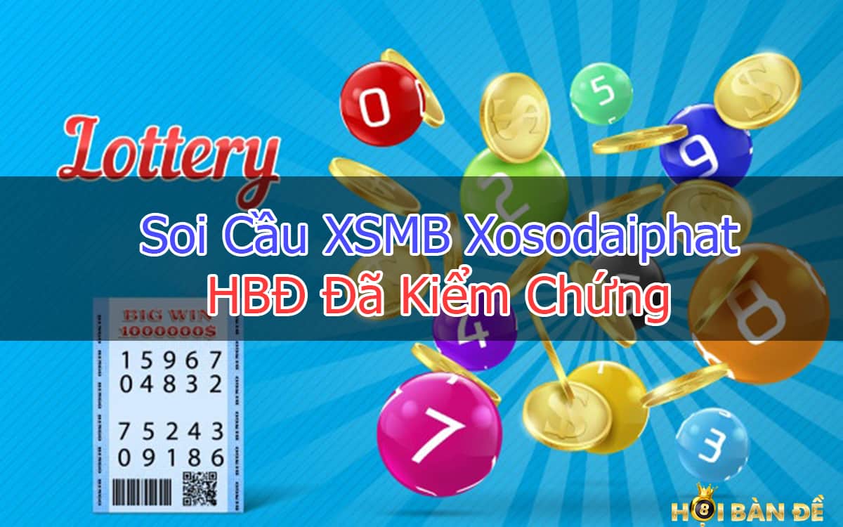 Soi Cầu Xosodaiphat HBĐ Kiểm Chứng Ngày 2-10-2020