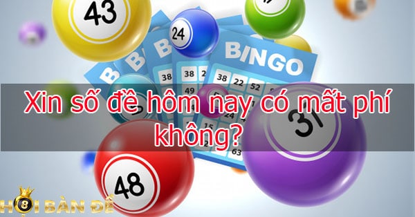 Xin số đề hôm nay - Dự đoán số đề hôm nay