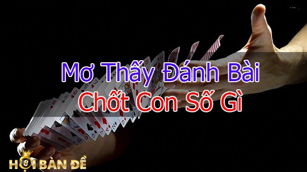 Mo-Thay-Danh-Bai-Danh-Con-Gi-Giai-Ma-Giac-Mo-Thay-Danh-Bai