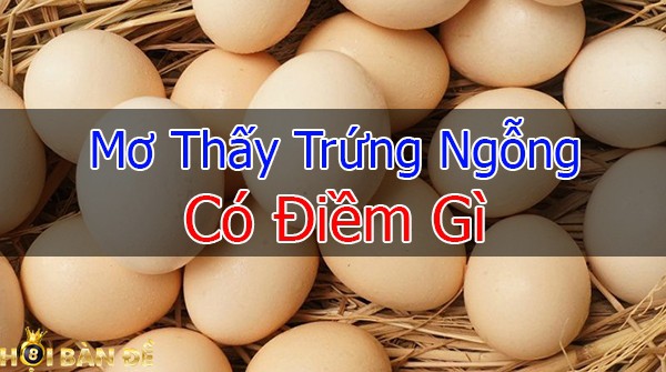 Nằm Mơ Thấy Trứng