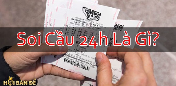 Soi cầu 24h