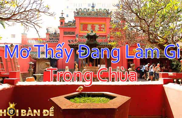 mo-thay-lam-gi-trong-chua