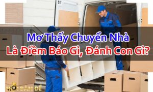 Nam-Mo-Thay-Chuyen-Nha-Bao-Hieu-Diem-Gi-Danh-Con-Gi