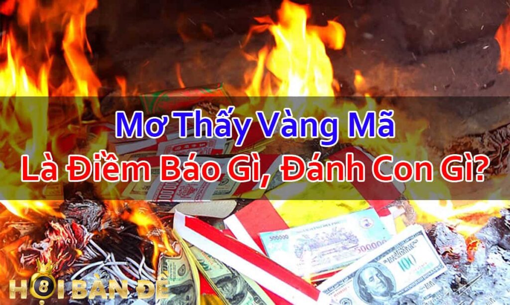 Nam-Mo-Thay-Vang-Ma-Mo-Thay-Dot-Vang-Ma-Danh-Con-Gi