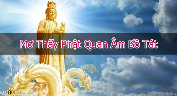 mo-thay-tuong-phat-danh-con-gi-mo-thay-quan-am-bo-tat