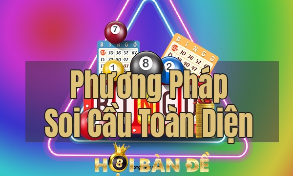 Soi Cầu Toàn Diện