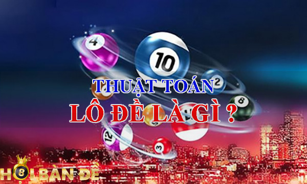 thuat-toan-lo-de