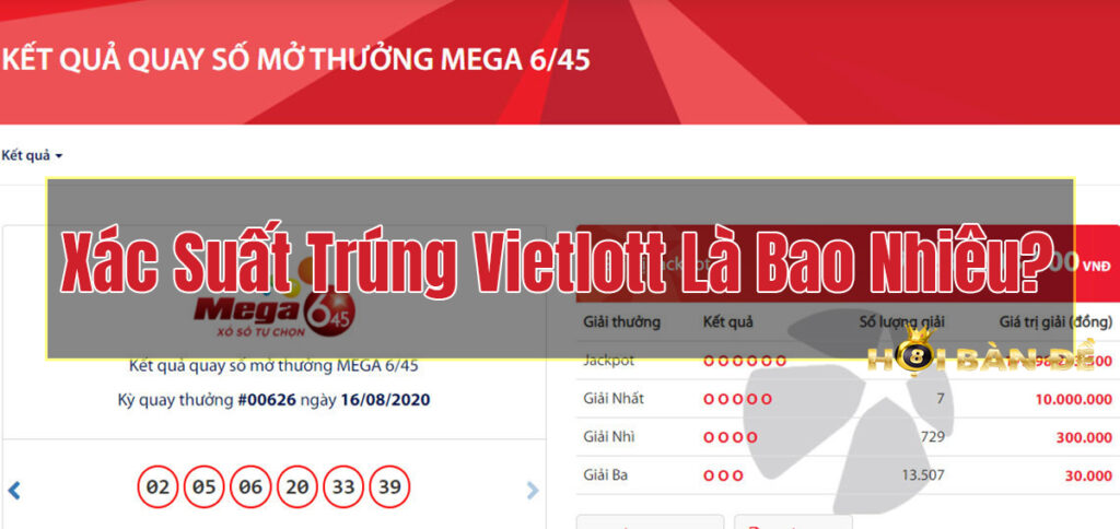 Xác Suất Trúng Vietlott Là Bao Nhiêu?