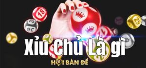 Xỉu chủ lô đề là gì? Tổng hợp cách đánh xỉu chủ chuẩn xác nhất