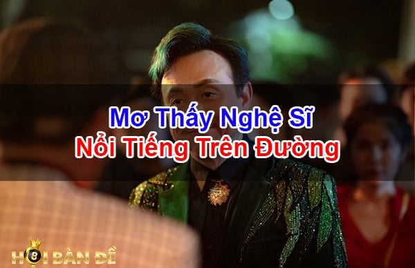 Nam-Mo-Thay-Nghe-Si-Noi-Tieng-Danh-Con-Gi-May-Man