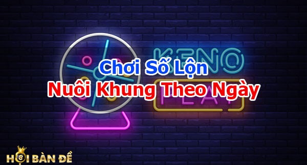 Choi-So-Lon-La-Gi-Huong-Dan-Cac-Cach-Choi-So-Lon