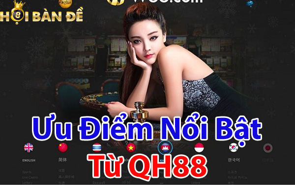 Ưu điểm nổi bật từ QH88