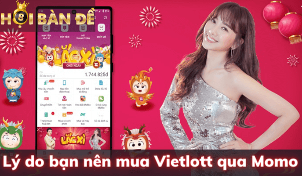 Lý do bạn nên chọn mua Vietlott qua Momo