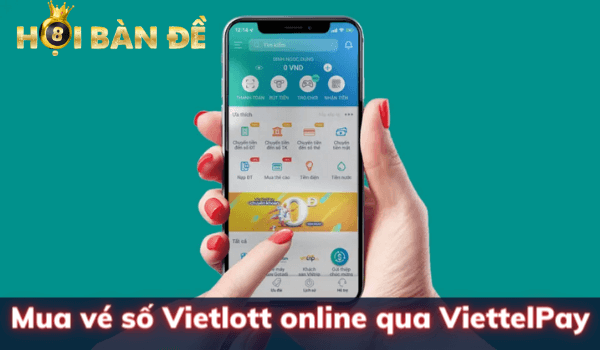 Mua vé số Vietlott online thông qua ViettelPay