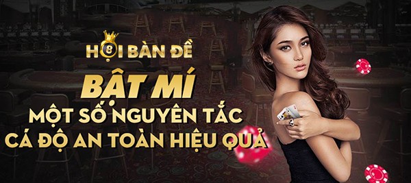 Chuyên gia chia sẻ nguyên tắc cá độ an toàn